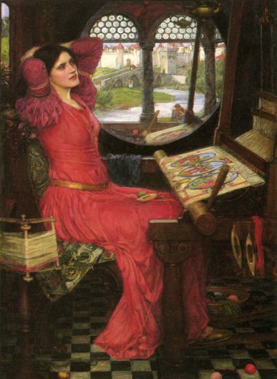 I Am Half-sick Of Shadows, Said The Lady Of Shalott - Click Image to Close